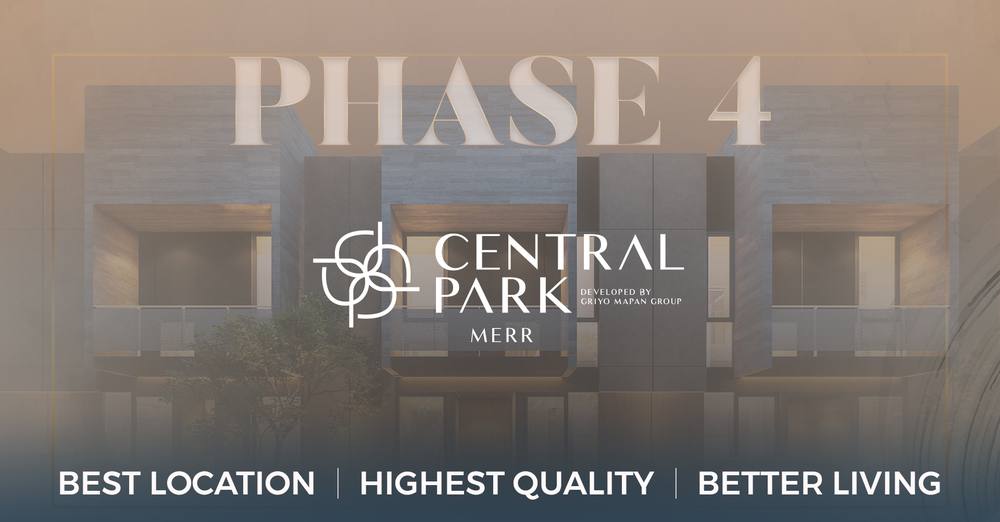 Central Park MERR Tahap 4 (Phase 4) rumah siap huni Surabaya, Best Location, Highest Quality, Better Living